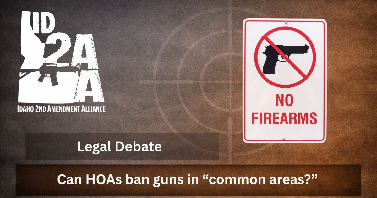 Can HOAs in Idaho Ban Guns in Common Areas?