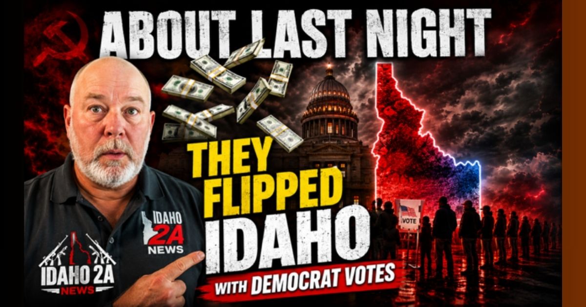 They Flipped Idaho with Democrat Votes